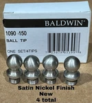 Baldwin 1090-150 Satin Nickel Finish Finial Ball Hinge Tips Set (4) Total Nos. Fixed Price $14.99.