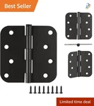 Stylish 4" X Radius Door Hinges, Water Resistant Oil Rubbed Bronze - Set Of 3. Fixed Price $22.99.