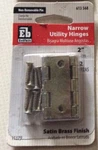 Pair Everbilt 2" Narrow Utility Hinges #613-568 Satin Brass Non Removable Pin. Fixed Price $6.00.