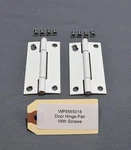 Door Hinge Set WP8565018 Maytag, Whirlpool, Others. Fixed Price $19.95.