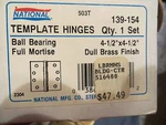 National 139-154 Hinge Set 4.5 X Ball Bearing Full Mortise Dull Brass. Fixed Price $19.50.