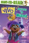 Journey Miami! : Ready-to-read Level 2 Hardcover. Fixed Price $13.90.