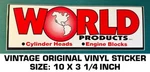 World Products Cylinder Heads Engine Blocks-vintage Original Vinyl Decal Sticker. Fixed Price $10.79.