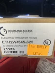 Command Access 4.5" X Electric 4-WIRE, Transfer Hinge US26 ETH4W4545-625. Fixed Price $90.00.