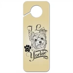 Love My Yorkie Yorkshire Terrier Plastic Door Knob Hanger Sign. Fixed Price $5.99.