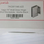 Portals Taiga TAG81148.622 90 Wall/glass Hinge Short Backplate Matte Black. Fixed Price $56.00.