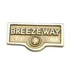 Switch Plate Tags "breezeway" Name Signs Labels Solid Brass Renovators Supply. Fixed Price $14.99.