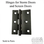 Hinges 2-3/8 X 3, Storm Screen Door Black Pack. Fixed Price $8.95.