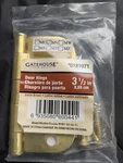 Gate House 3 1/2 Inch Hinge- 5/8 Radius Rounded Corner, Satin Brass 0181071. Fixed Price $12.00.