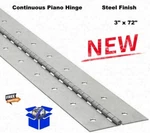 3" X 6 Ft Piano Hinge Steel Finish Continuous Full Surface Nonremovable Pin New. Fixed Price $60.50.